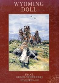 《Wyoming Doll》全一冊 Franz