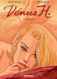《Vénus H.》1-3冊 Dufaux & Renaud