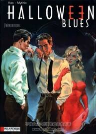 《Halloween blues》1-7冊 Mythic & Kas