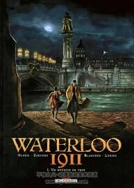 《Waterloo 1911》1-3冊 Gloris & Zarcone