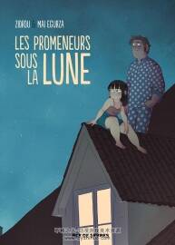 《Les promeneurs sous la Lune》全一冊 Zidrou & Mai Erguza