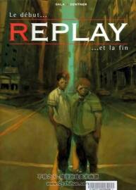 《Replay》1-3冊 Zentner & Sala
