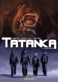 《Tatanka》1-5冊 Callède & Séjourné