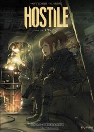 《Hostile》第一冊 Runberg & Henrichon