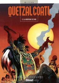 《Quetzalcoatl》1-7 Mitton