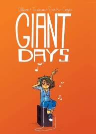 Giant Days 第2冊 Joh Allison - Lissa Treiman - Max Sarin - Kara Leopard - Diane Le