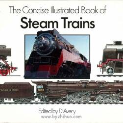 《蒸汽機(jī)車插圖手冊》The Concise Illustrated Book Of Steam trains