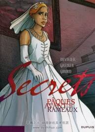 《Secrets - Paques avant les Rameaux》全一冊(cè) Giroud, Greiner & Duvivier
