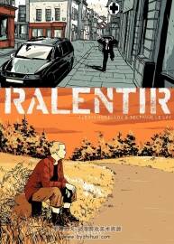 《Ralentir》全一冊 Alexis Horellou & Delphine Le Lay