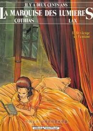 《La Marquise des Lumières》1-4冊 Cothias & Lax