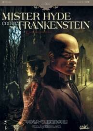 《Mister Hyde contre Frankenstein》1-2冊 Dobbs & Marinetti