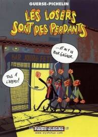 《Les Losers Sont Des Perdants》全一冊(cè) Guerse & Pichelin