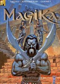 《Magika》1-4冊 Tacito & Angleraud
