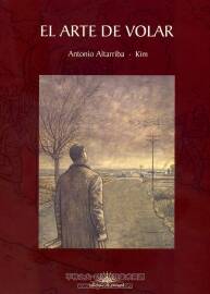 《El arte de volar》全一冊(cè) Antonio Altarriba & Kim