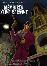 《Mémoires d'une vermine》Trillo & Saènz Valiente