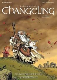 《La Légende du Changeling》1-5冊 Dubois & Fourquemin