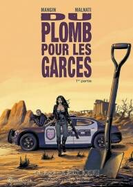 《Du plomb pour les garces》1-2冊 Mangin,Malnati,Garavagno,Picard & ALM Icon